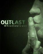 Outlast: Whistleblower Box Art