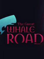 The Great Whale Road Box Art