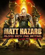 Matt Hazard: Blood Bath And Beyond Box Art