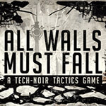 All Walls Must Fall Box Art