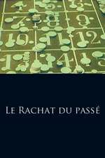 Le Rachat du passé Box Art