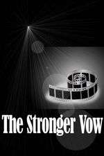 The Stronger Vow Box Art