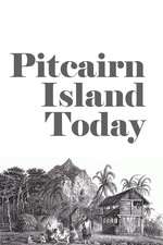 Pitcairn Island Today Box Art