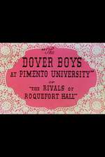 The Dover Boys at Pimento University or The Rivals of Roquefort Hall Box Art