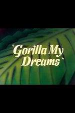 Gorilla My Dreams Box Art