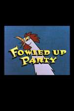 Fowled-Up Party Box Art