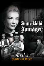 Anne Bäbi Jowäger -  Teil 2: Jakobli und Meyeli Box Art