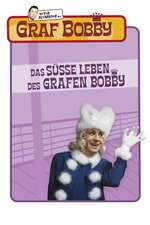 Das süße Leben des Grafen Bobby Box Art