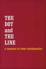 The Dot and the Line: A Romance in Lower Mathematics Box Art