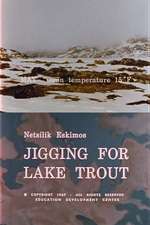 Netsilik Eskimos, VIII: Jigging for Lake Trout Box Art