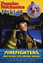 Popular Mechanics for kids: Firefighters and Other Life Saving Heroes Box Art