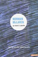 Cinéastes de notre temps: Norman McLaren: Né en 1914 Box Art