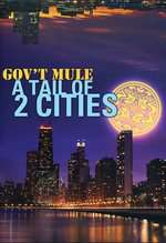 A Tail of Two Cities: Gov't Mule Box Art