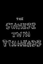 Siamese Twin Pinheads Box Art