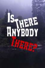 Is There Anybody There? Box Art