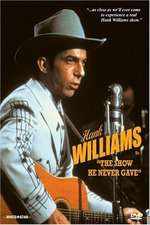 Hank Williams: The Show He Never Gave Box Art