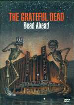 Grateful Dead: Dead Ahead Box Art