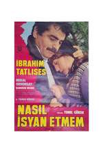 Nasıl İsyan Etmem Box Art