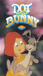 Dot and the Bunny Box Art