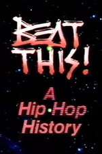 Beat This!: A Hip Hop History Box Art