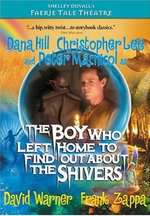 The Boy Who Left Home to Find Out About the Shivers Box Art