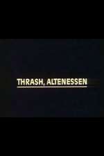 Thrash, Altenessen Box Art