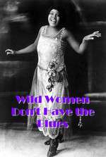 Wild Women Don't Have the Blues Box Art