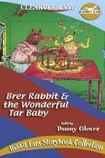 Rabbit Ears - Brer Rabbit and the Wonderful Tar Baby Box Art