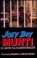 Joey Boy Munti: 15 anyos ka sa Muntinlupa Box Art