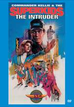 Commander Kellie & the Superkids: The Intruder Box Art