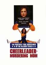 The Positively True Adventures of the Alleged Texas Cheerleader Murdering Mom Box Art