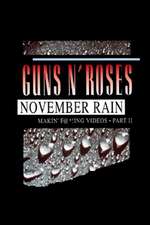 Guns N' Roses: Makin' F@*!ing Videos Part II - November Rain Box Art