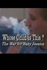 Whose Child Is This? The War for Baby Jessica Box Art