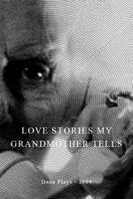 Love Stories My Grandmother Tells Box Art