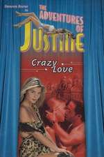 Justine: Crazy Love Box Art