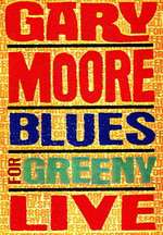 Gary Moore - Blues For Greeny Live Box Art