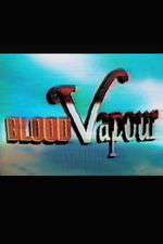 Blood Vapour Box Art