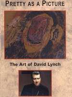 Pretty as a Picture: The Art of David Lynch Box Art