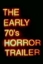 The Early 70's Horror Trailer Box Art