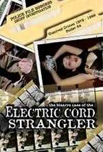 The Bizarre Case of the Electric Cord Strangler Box Art