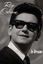 In Dreams: The Roy Orbison Story Box Art