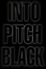 Into Pitch Black Box Art