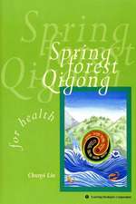 Spring Forest Qigong, Level 1: For Health Box Art