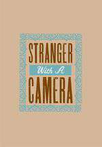 Stranger with a Camera Box Art