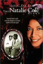 Livin' for Love: The Natalie Cole Story Box Art