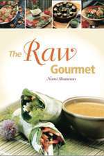 The Raw Gourmet, Volume Three: Palate-pleasing Entrées to Feed 4 to 400 Box Art