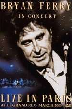 Bryan Ferry: Live in Paris Box Art