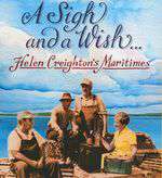 A Sigh and a Wish: Helen Creighton's Maritimes Box Art