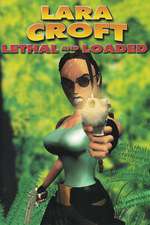 Lara Croft: Lethal and Loaded Box Art