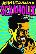 Sexaholix... A Love Story Box Art